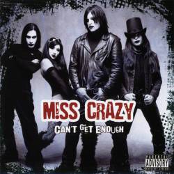 Miss Crazy : Can't Get Enough